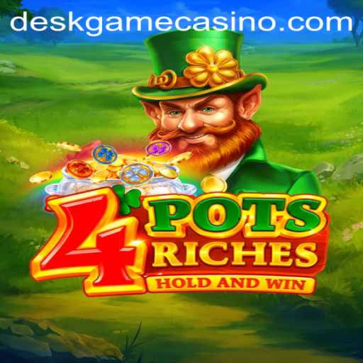 Discovering the Exciting World of 4potsriches: A DeskGame Phenomenon