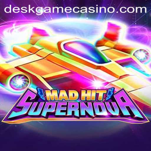 MadHitSupernova: The Ultimate DeskGame Experience