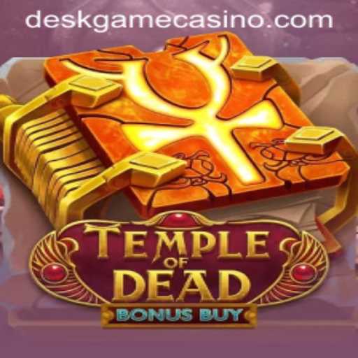 Explore the Thrills of TempleofDeadBonusBuy: A Captivating DeskGame Experience